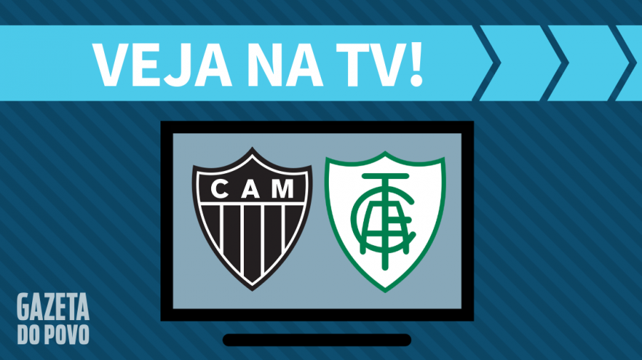 Atlético-MG x América-MG AO VIVO: saiba como assistir ao jogo na TV