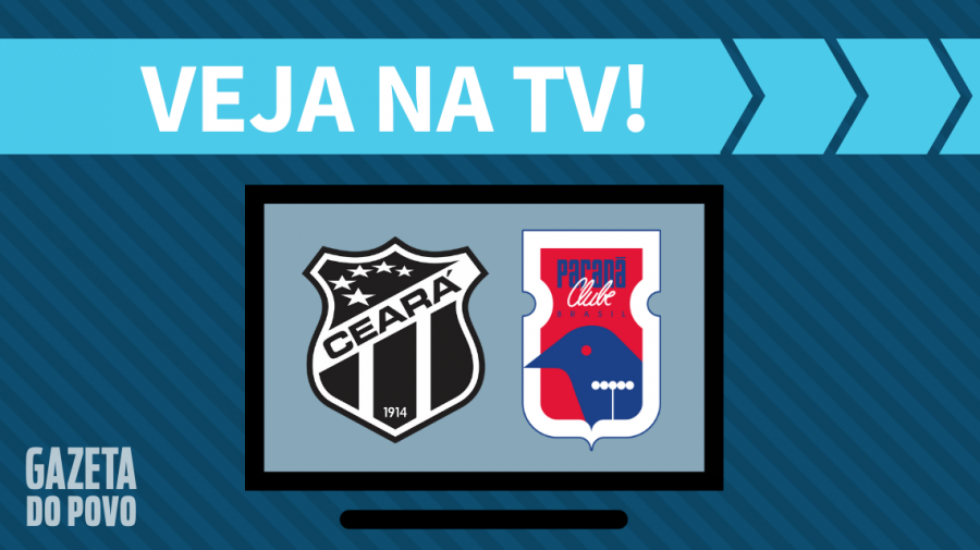 Ceará x Paraná AO VIVO: saiba como assistir ao jogo na TV