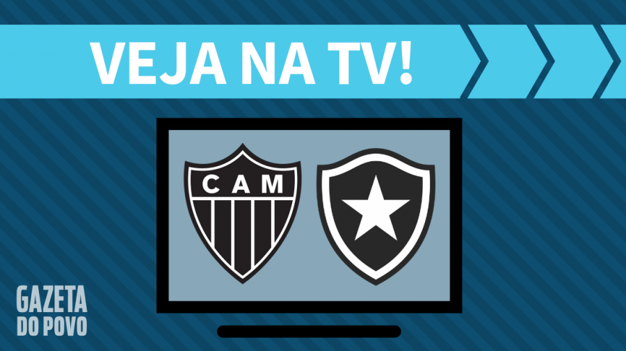 Atlético-MG x Botafogo AO VIVO: saiba como assistir ao jogo na TV
