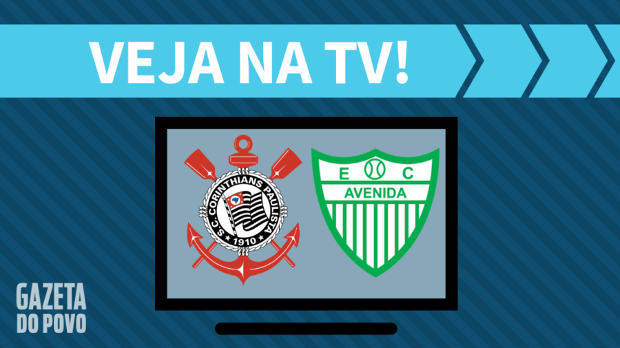 Corinthians x Avenida AO VIVO: saiba como assistir ao jogo na TV