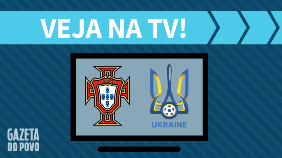 Portugal x Ucrânia AO VIVO: saiba como assistir ao jogo na TV