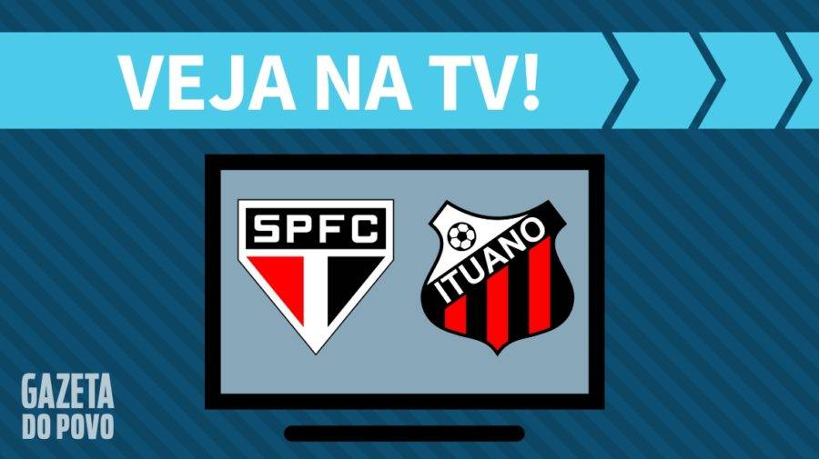 São Paulo x Ituano AO VIVO: saiba como assistir ao jogo na TV