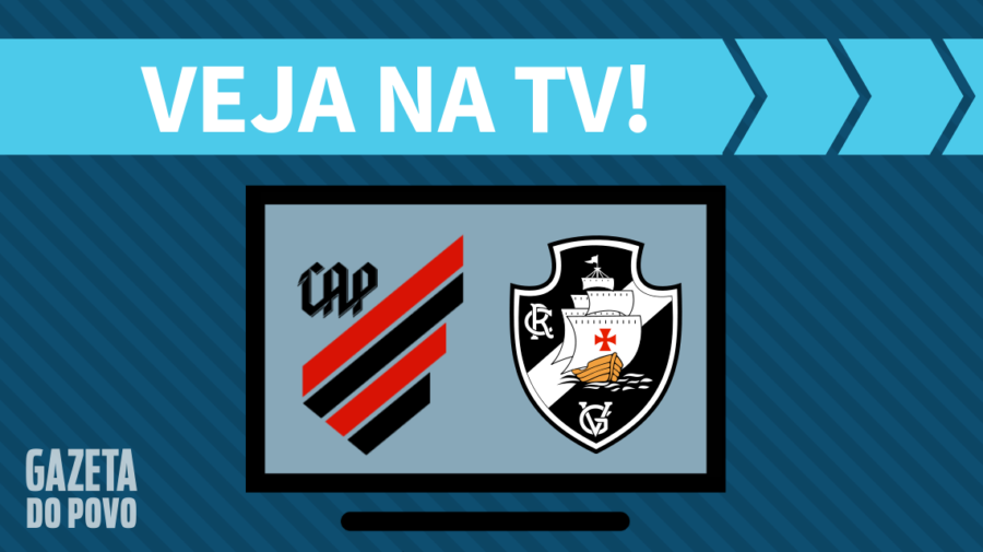 Athletico x Vasco AO VIVO: saiba como assistir ao jogo na TV