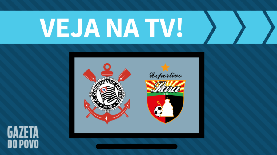 Corinthians x Deportivo Lara AO VIVO: saiba como assistir ao jogo na TV