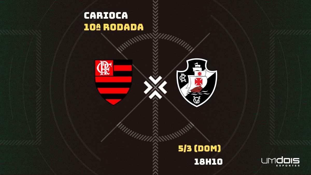 Vasco x Flamengo - onde assistir, horário do jogo e escalações