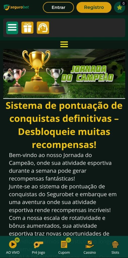 Tela da Jornada do Campeão da Segurobet