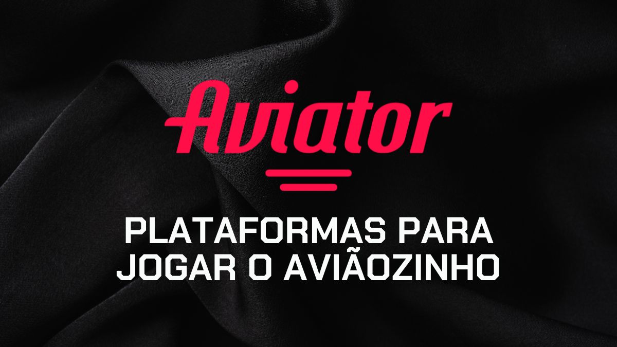 Aviator bet &#8211; Top 10 plataformas para jogar o aviãozinho em 2025