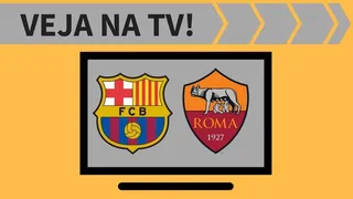Barcelona x Roma AO VIVO: saiba como assistir ao jogo na TV
