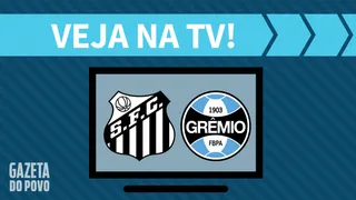 Santos x Grêmio AO VIVO: saiba como assistir ao jogo na TV
