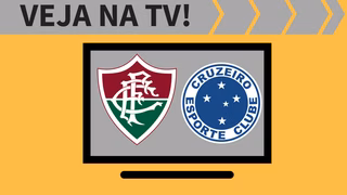 Fluminense x Cruzeiro AO VIVO: saiba como assistir ao jogo na TV