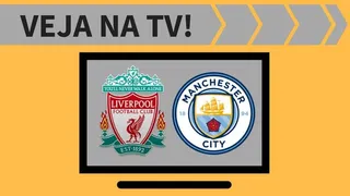 Liverpool x Manchester City AO VIVO: saiba como assistir ao jogo na TV