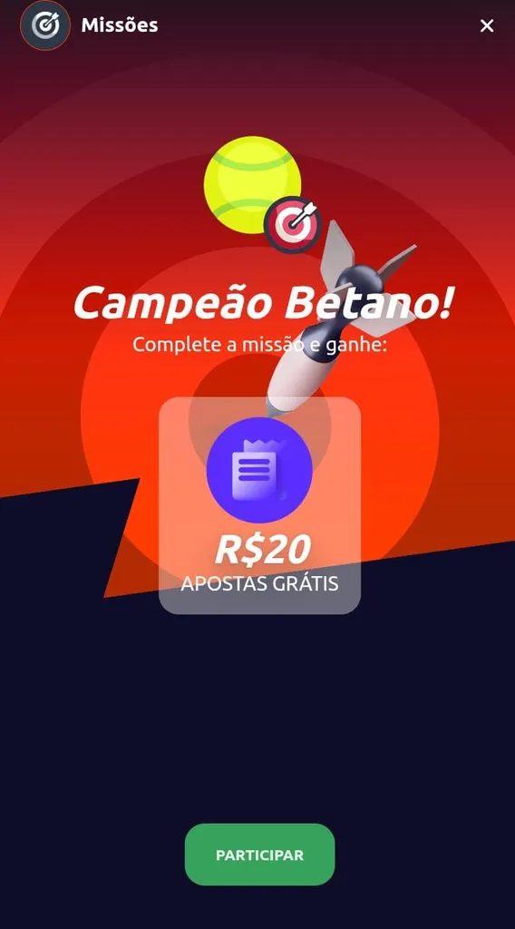 Missão Betano com recompensa de R$20 em apostas grátis com botão para participar da oferta