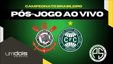 Corinthians x Coritiba; siga o debate pós-jogo ao vivo