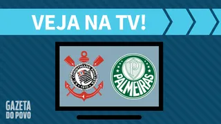 Corinthians x Palmeiras AO VIVO: saiba como assistir ao jogo na TV