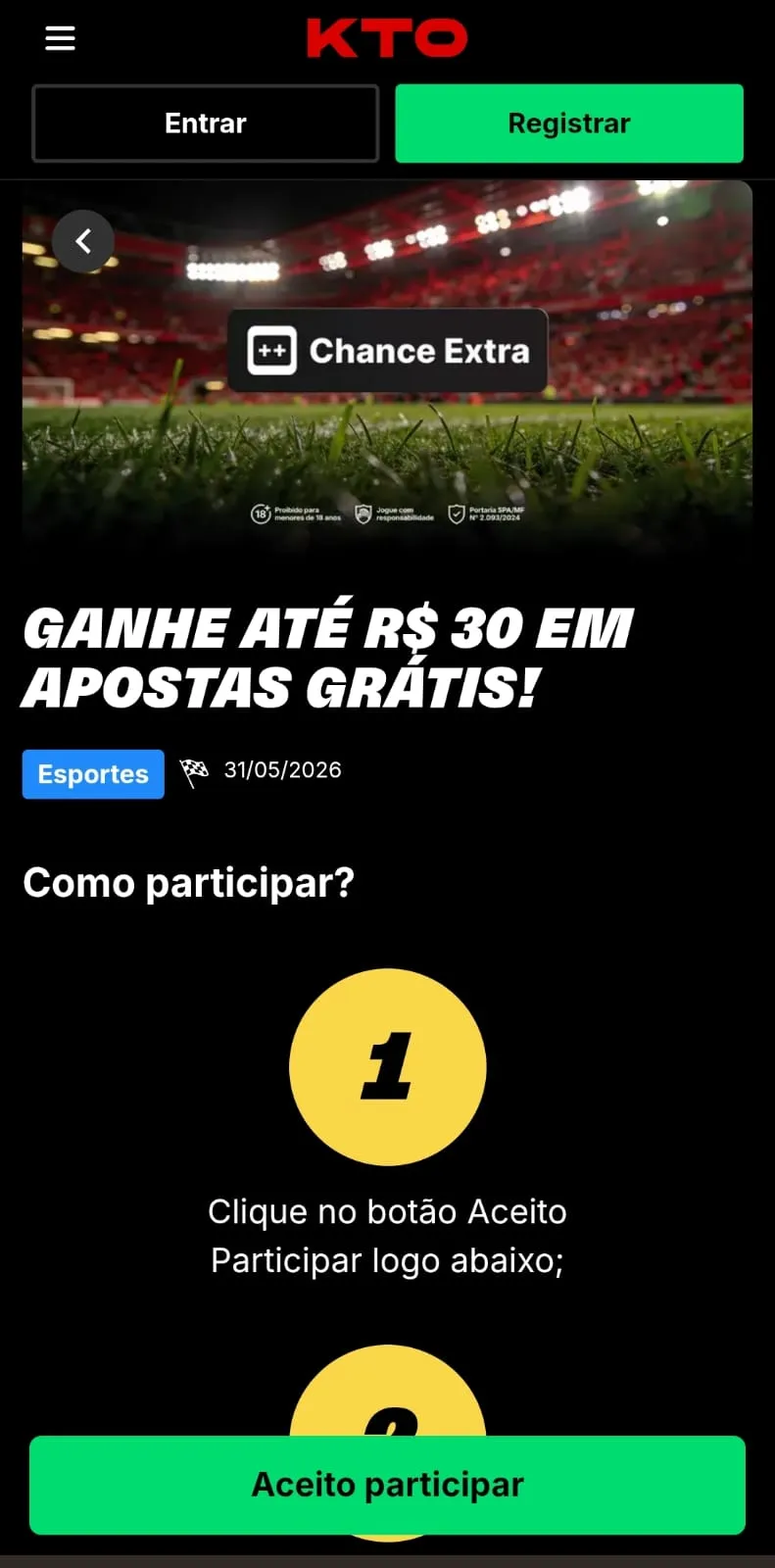 Oferta Chance Extra na KTO com até R$30 em aposta grátis e botão para aceitar participação.