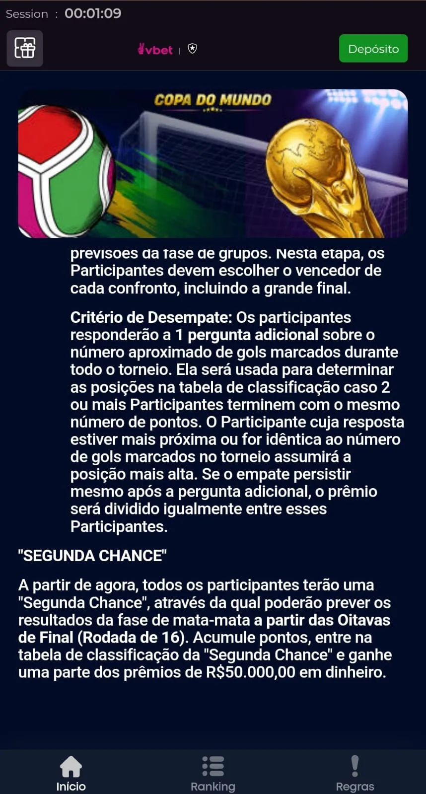 Tela mobile do Bolão Vbet 2026 para o Mundial de Seleções, com destaque para a "Segunda Chance"
Data: 09/07/2026