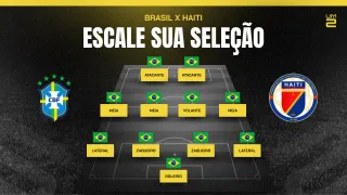 Escale sua seleção ideal para Brasil x Haiti na Copa do Mundo 2026