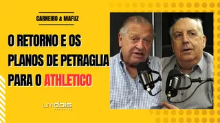 Opiniões bombásticas sobre a volta de Petraglia ao Athletico; veja o podcast