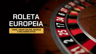 Roleta europeia: Como jogar online, regras e melhores sites
