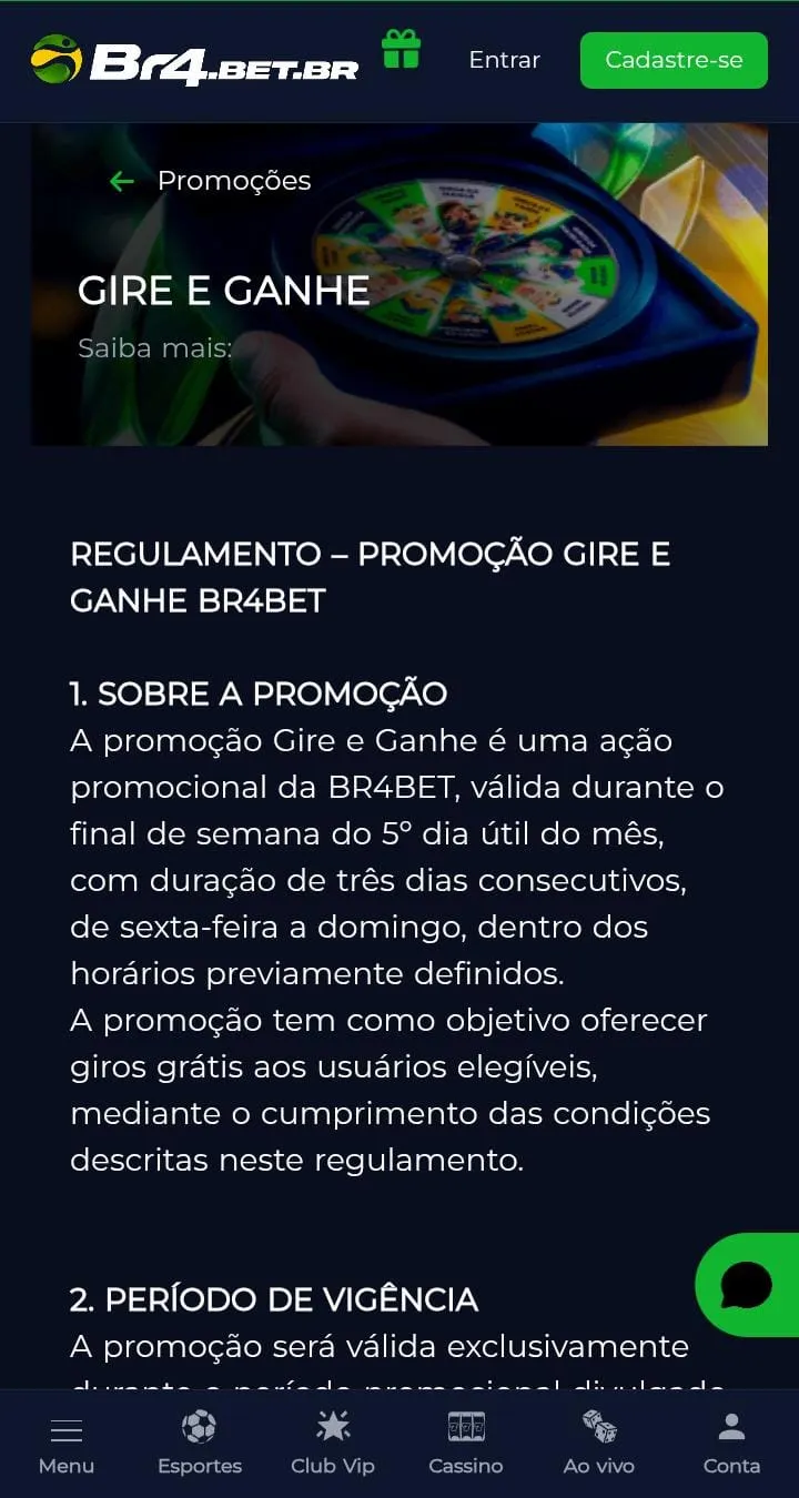 Oferta Gire e Ganhe da BR4Bet, com texto explicativo sobre o funcionamento da promoção