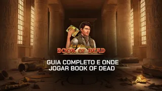 Book of Dead: melhores plataformas e guia para jogar em 2026