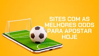 Casas de apostas com as melhores odds – Nosso top 10