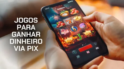 17 melhores jogos para ganhar dinheiro via Pix em 2026
