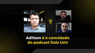 Drama do Cruzeiro, Athletico e bastidores no podcast Dois Um! Episódio #2: Adilson Batista