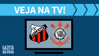 Ituano x Corinthians AO VIVO: saiba como assistir ao jogo na TV