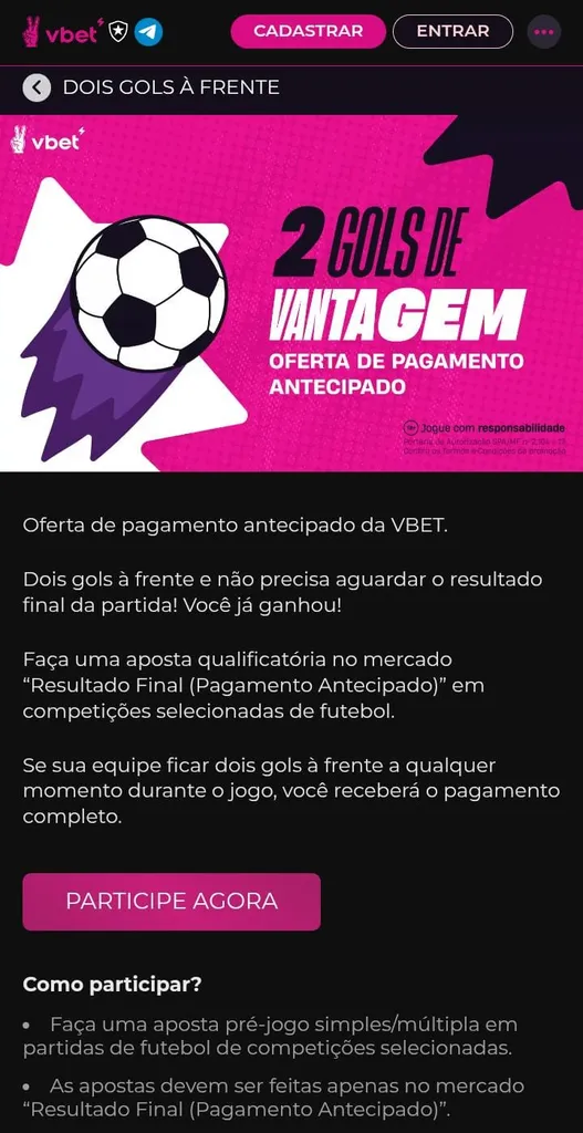 Oferta de pagamento antecipado 2 gols de vantagem da Vbet para mercado resultado final, botão para participar e regras.