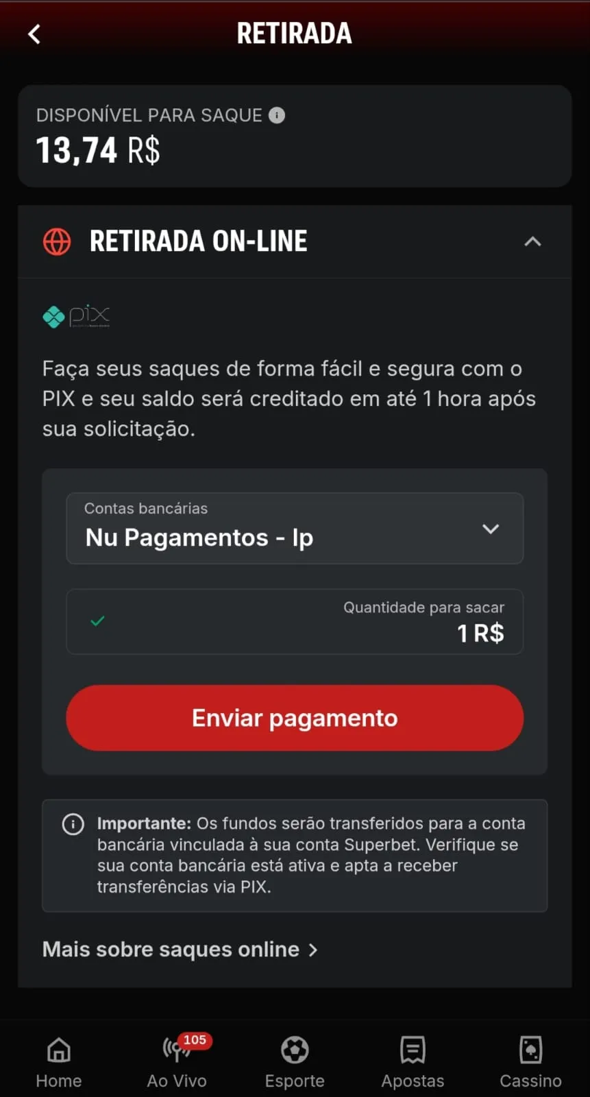 Painel de saques na Superbet, com destaque para o valor de R$ 1 e o prazo de saque em até 1h.
