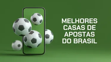 Melhores casas de apostas do Brasil: top 20 testadas em Agosto 2026