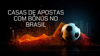 Top 14 casas de apostas com bônus no Brasil em 2025
