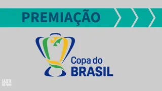 Copa do Brasil 2019 tem reajuste e premiação recorde; veja valores
