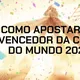 Como apostar no vencedor da Copa do Mundo 2026