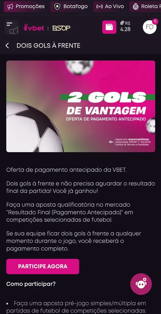 Oferta de Pagamento Antecipado 2 gols da Vbet, com botão de “Participe Agora"