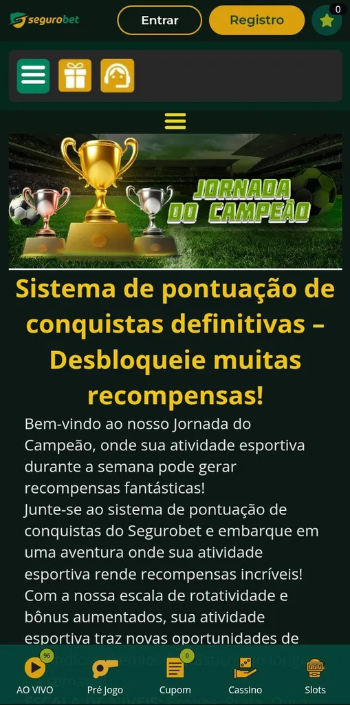 Jornada do Campeão da Segurobet, com diferentes troféis no banner promocional e texto explicativo da oferta