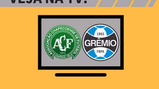 Chapecoense x Grêmio AO VIVO: Saiba como assistir ao jogo na TV
