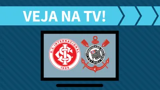 Internacional x Corinthians AO VIVO: como assistir ao jogo na TV
