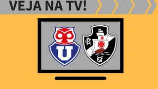 Universidad de Chile x Vasco ao vivo: saiba como assistir ao jogo na TV