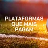 15 Plataformas que mais pagam em 2025 – Veja o ranking com as top 15 casas de apostas