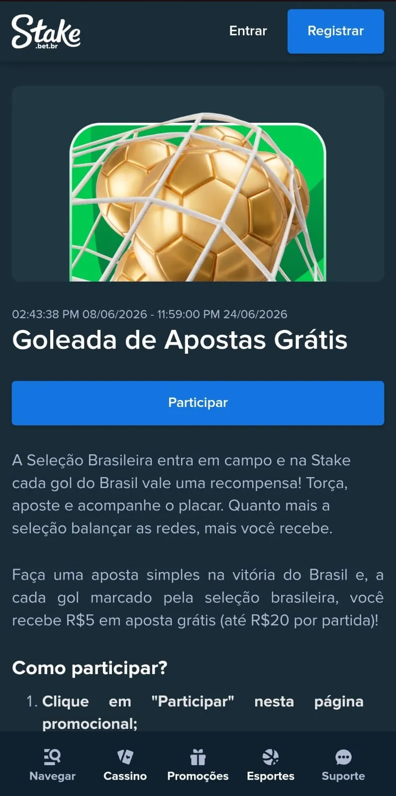 Oferta de Goleada de Apostas Grátis, com prêmios de R$ 5 em aposta grátis para cada gol do Brasil na fase de grupos