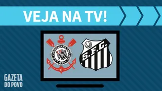 Corinthians x Santos AO VIVO: saiba como assistir ao jogo na TV