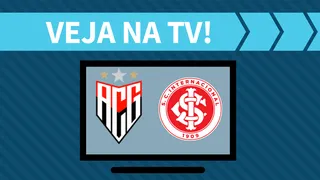 Atlético-GO x Internacional AO VIVO: saiba como assistir ao jogo na TV