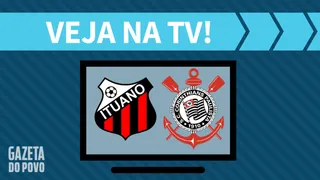 Ituano x Corinthians AO VIVO: saiba como assistir ao jogo na TV