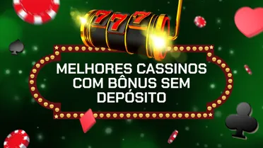 Bônus sem depósito para cassino em 2025 – 12 plataformas para jogar e ganhar