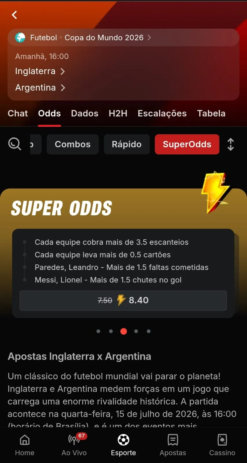 Super Odds para a partida entre Inglaterra x Argentina pelas semifinais da Copa do Mundo 2026 na Superbet.
