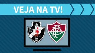 Vasco x Fluminense AO VIVO: saiba como assistir ao jogo na TV
