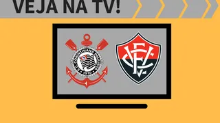 Corinthians x Vitória ao vivo: saiba como assistir ao jogo na TV