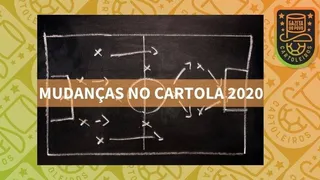 Entenda todas as mudanças do Cartola FC 2020